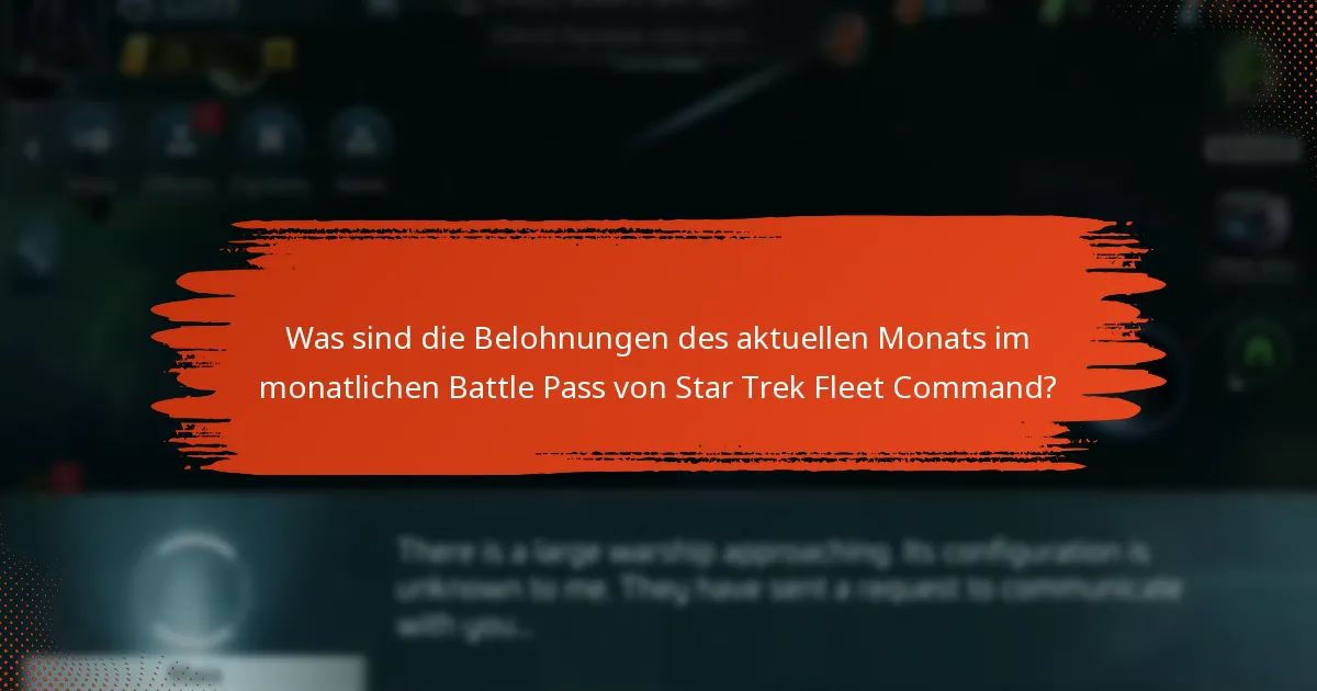 Wie können Spieler ihren Fortschritt im monatlichen Battle Pass verfolgen?