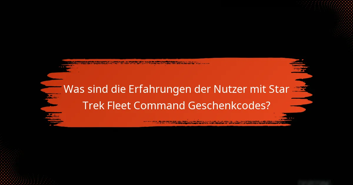 Wie können Nutzer Geschenkcodes in Star Trek Fleet Command einlösen?
