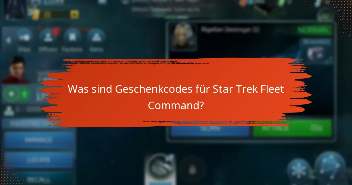 Wie wendet man Geschenkcodes für Star Trek Fleet Command an?